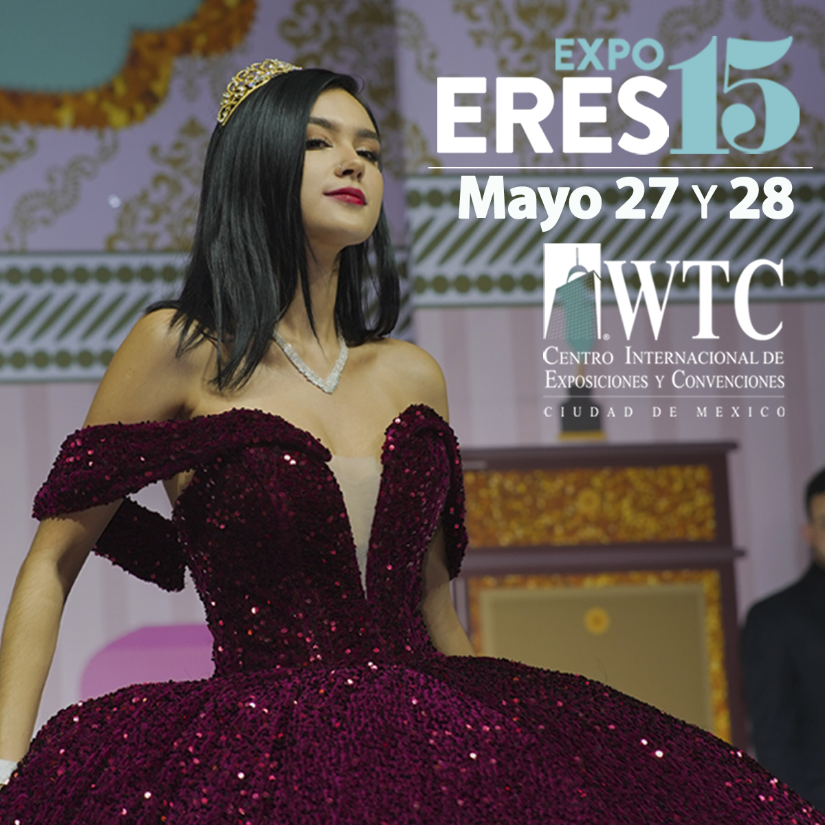 Expo Eres 15 en el WTC Ciudad de México Expo Eres 15 en el WTC Ciudad de México